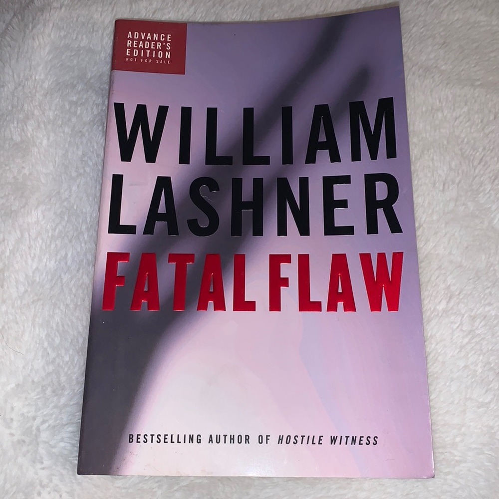 Fatal flaw. Thriller. Advance readers edition